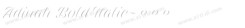 Adinah Bold Italic字体转换 Adinah Bold Italic字体转换